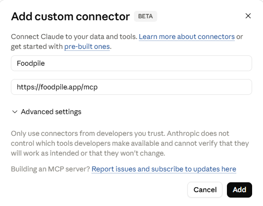 Claude's Add custom connector dialog with the name Foodpile and the URL https://foodpile.app/mcp filled in